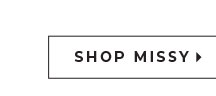 Shop Missy New Arrivals