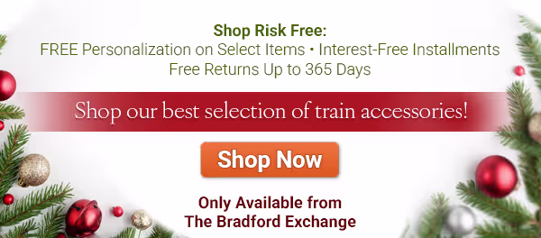 Shop now for our best selection, only available from The Bradford Exchange.