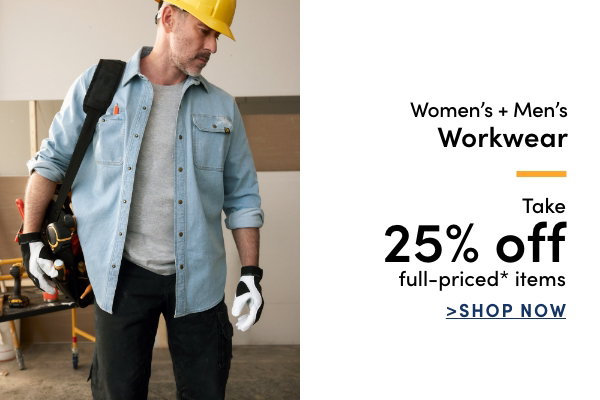 Women's + Men's Workwear Take 25% off full-priced* items