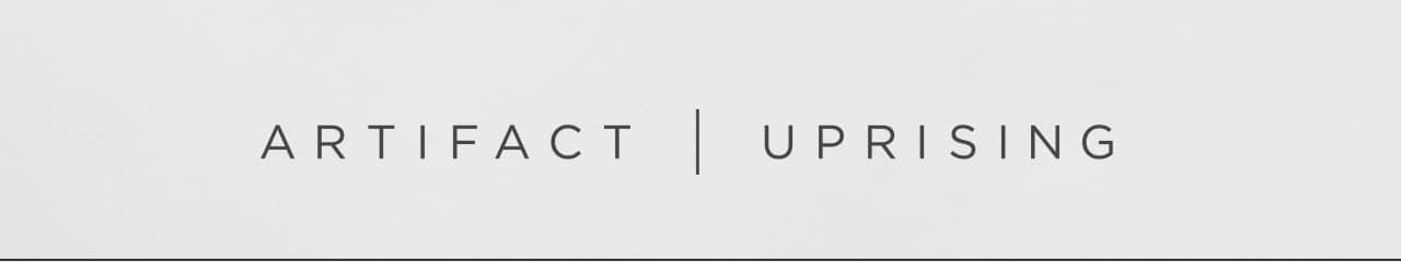 Artifact Uprising 