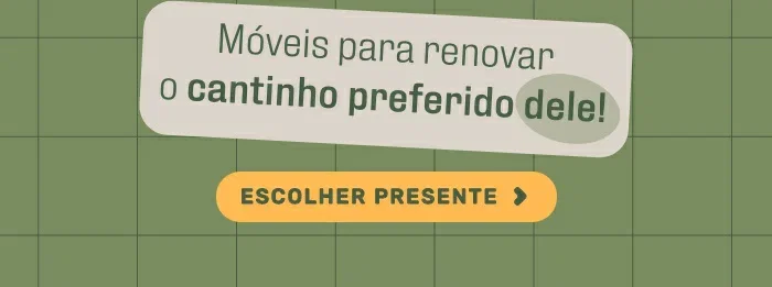 Dia dos Pais | Mobly