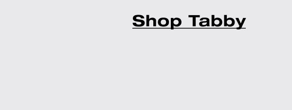 Shop Tabby 
