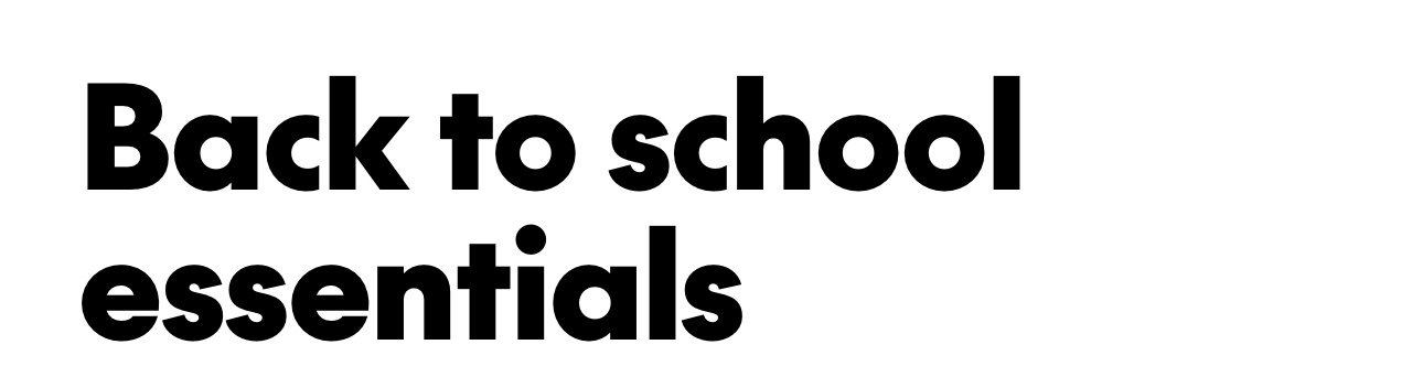 TEXT - BACK TO SCHOOL ESSENTIALS