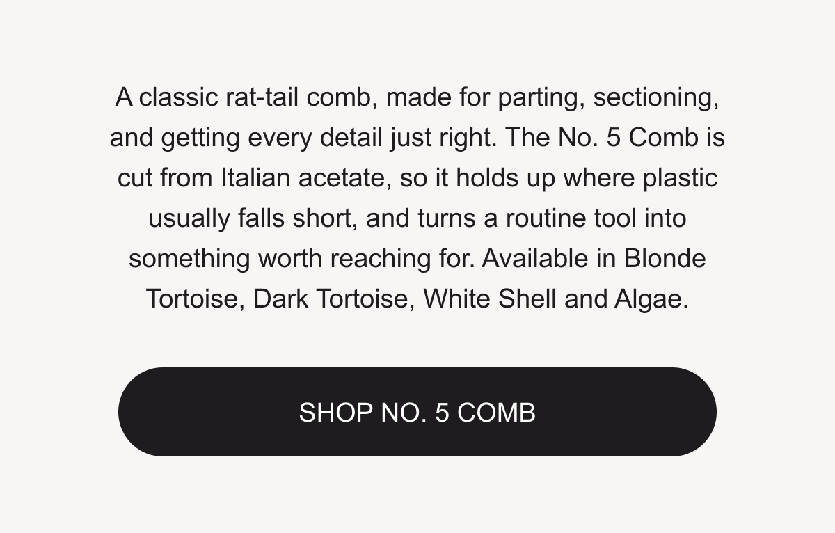 Shop No. 5 Comb