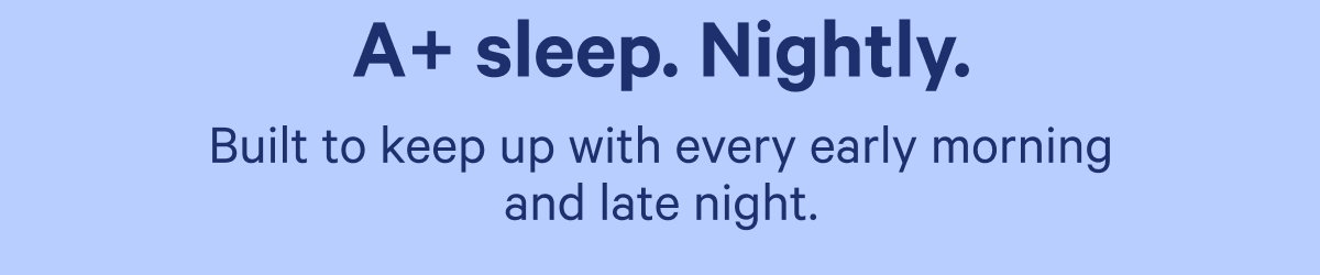 A+ Sleep