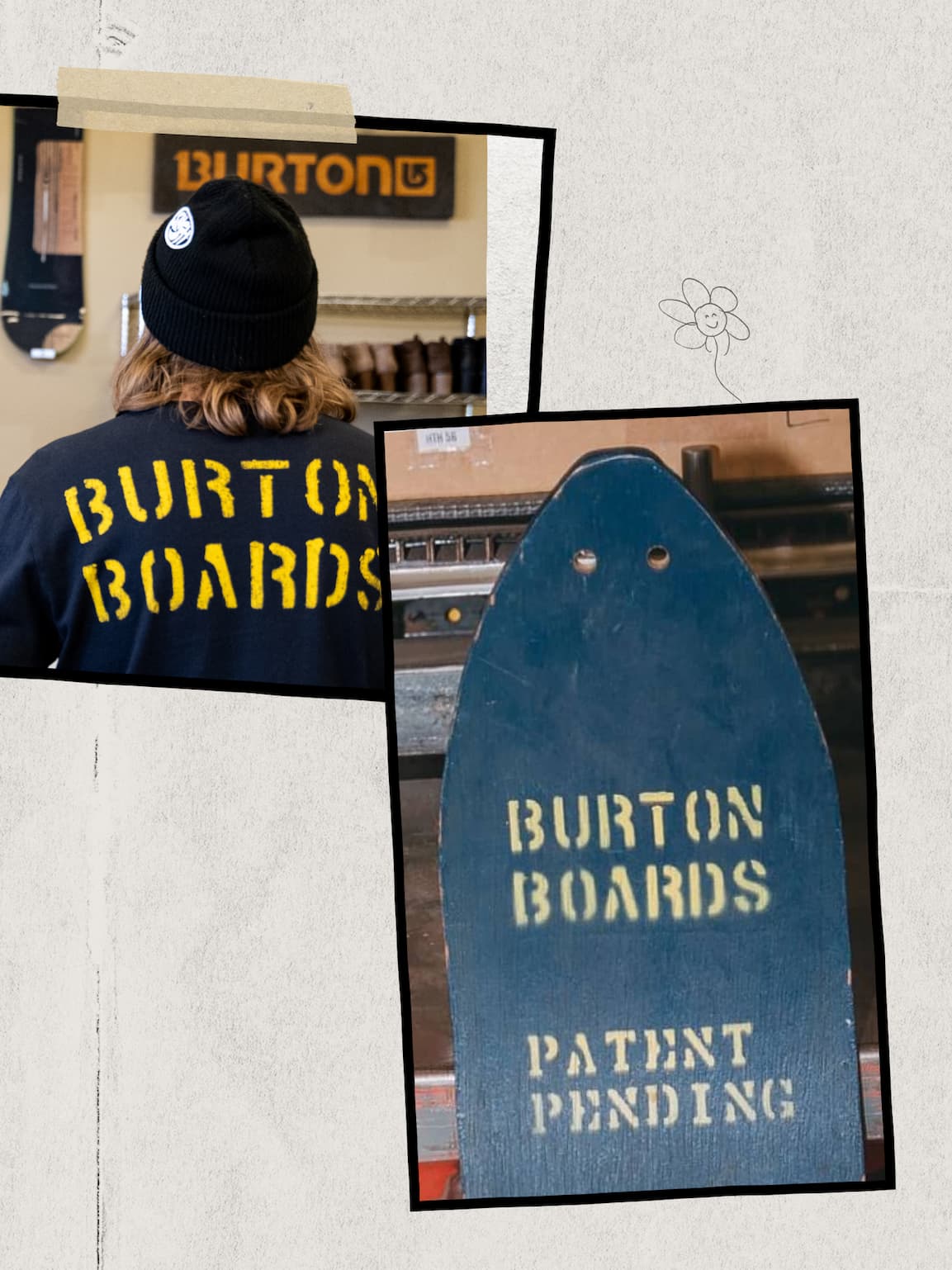 Two images, one of the Protomark Long Sleeve T-Shirt with "Burton Boards" written on the back in yellow. The second of the Backhill Board with "Burton Boards" and "Patent Pending" hand-painted on it.
