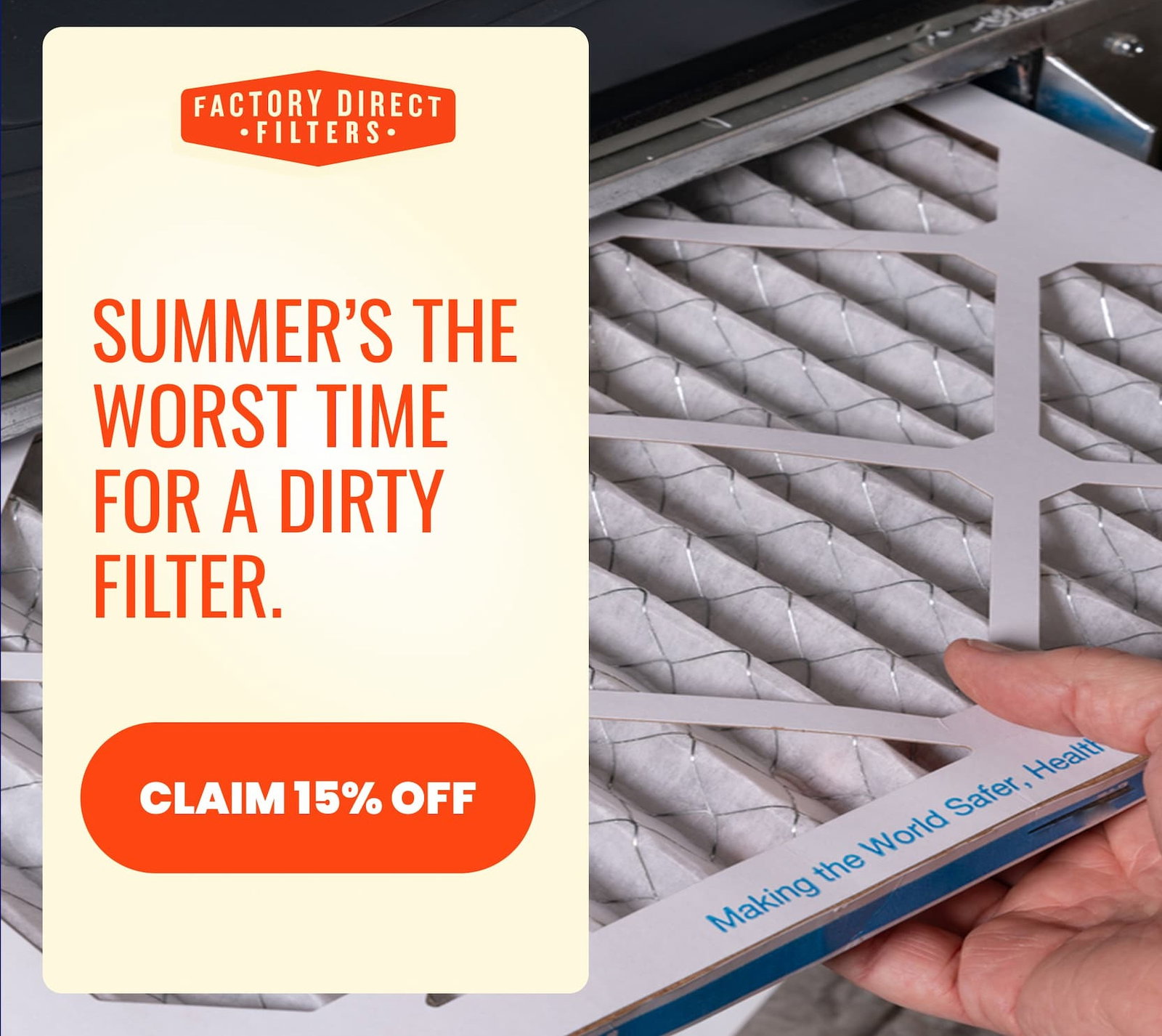 Summer's the worst time for a dirty filter.