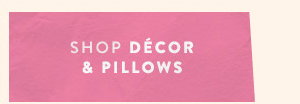 shop decor and pillows