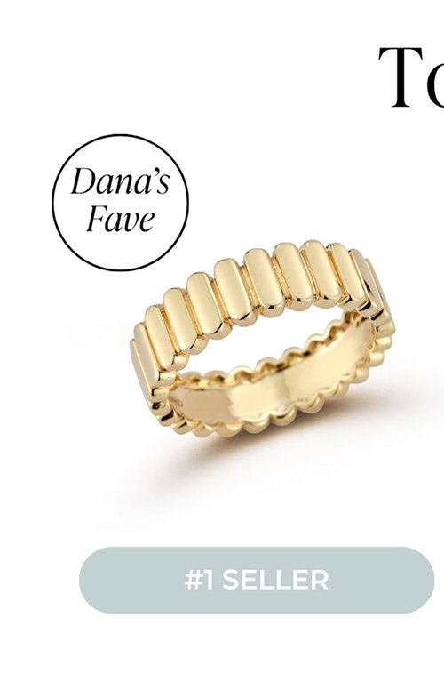 Dana's Fave| Top Selling Rings - #1 SELLER