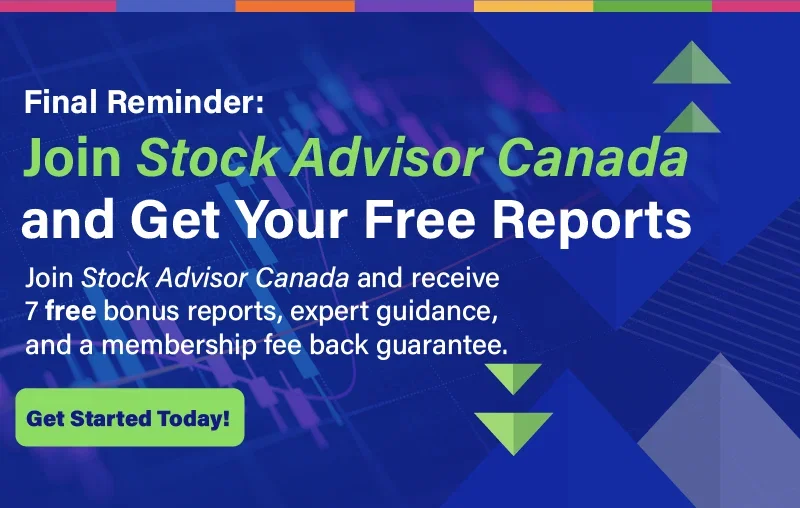 Special Sale sign up today for 62% off Stock Advisor Canada 7 free bonus reports included