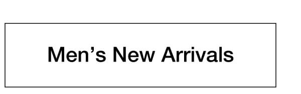 Men's New Arrivals