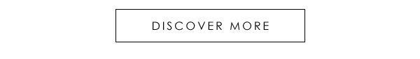 Discover More