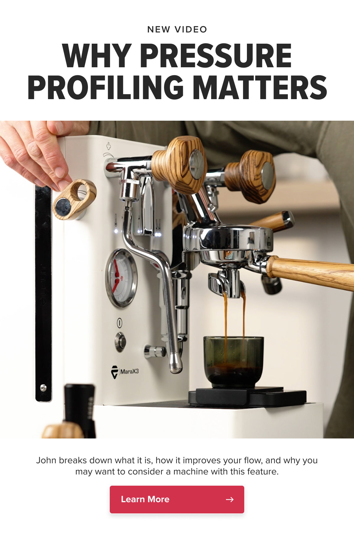 NEW VIDEO WHY PRESSURE PROFILING MATTERS John breaks down what it is, how it improves your flow, and why you may want to consider a machine with this feature.  CTA: Learn More