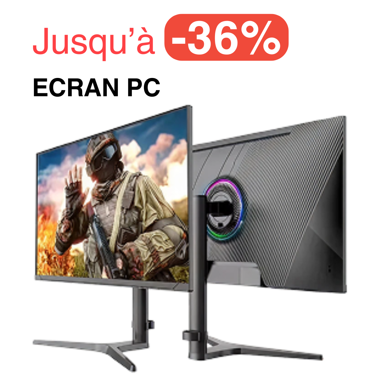Ecran PC jusqu'à -36%