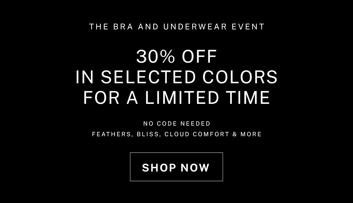 30% off the Bra & Underwear Event