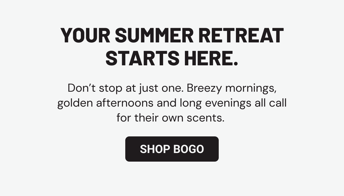 Summer retreat shop BOGO