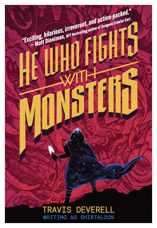 Book cover for he who fights with monsters book 1 outworlder shirtaloon