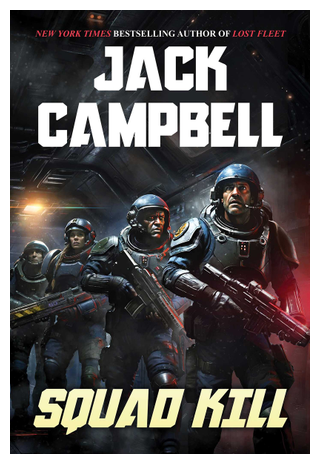 Book cover for squad kill jack campbell