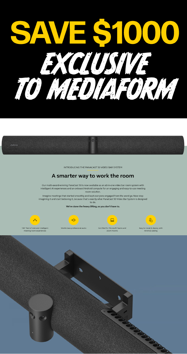 Save $1000 - Exclusive to MediaForm - A Smarter Way to Work the Room