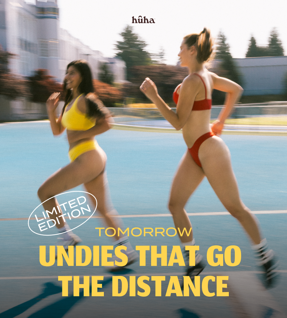 Tomorrow: Undies that go the distance.