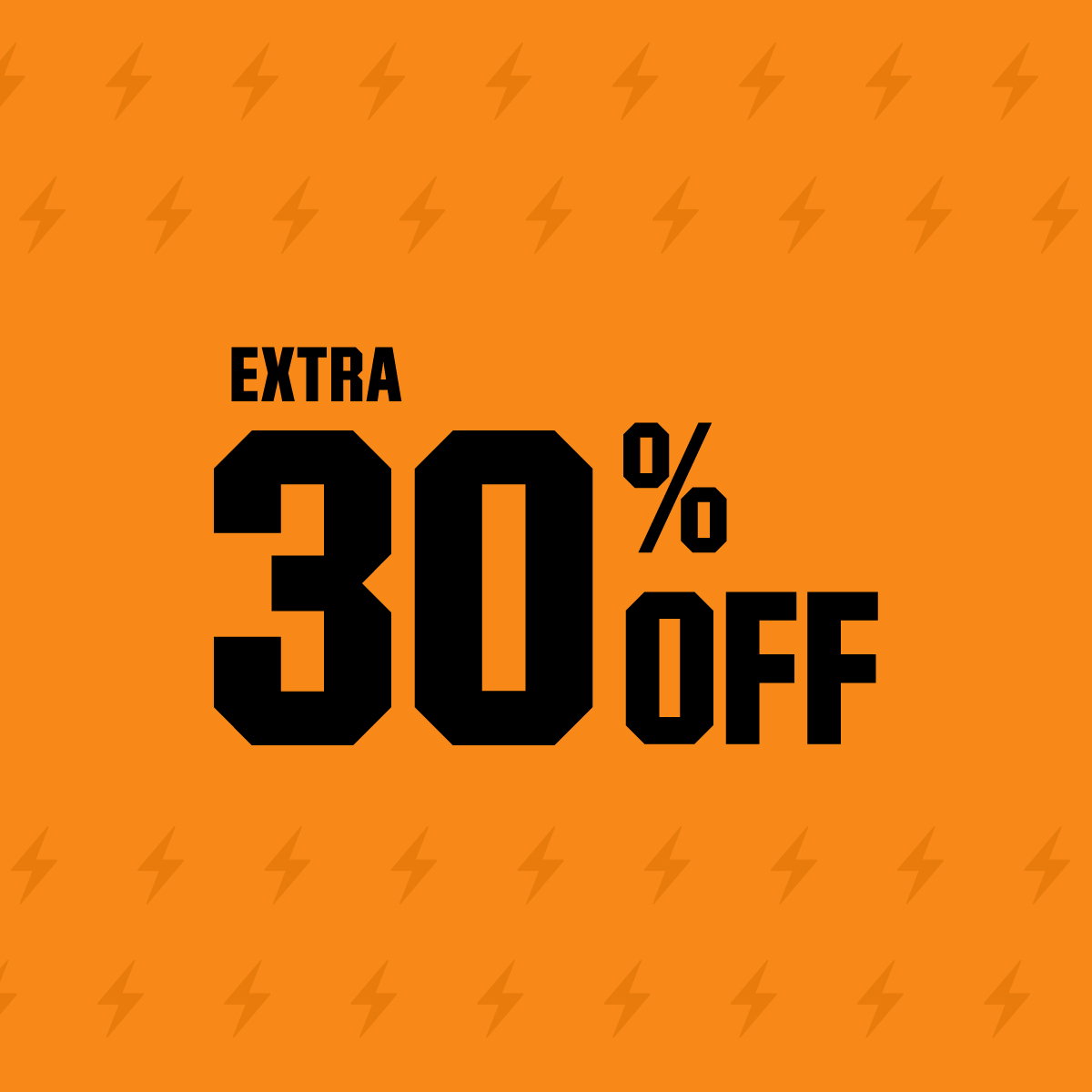 Extra 30% off.