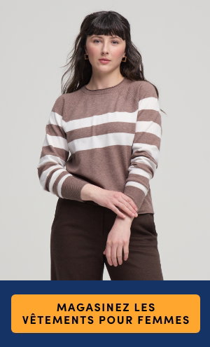 Obtenez 25 % de rabais sur les vêtements à plein prix* pour femmes