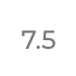 7.5