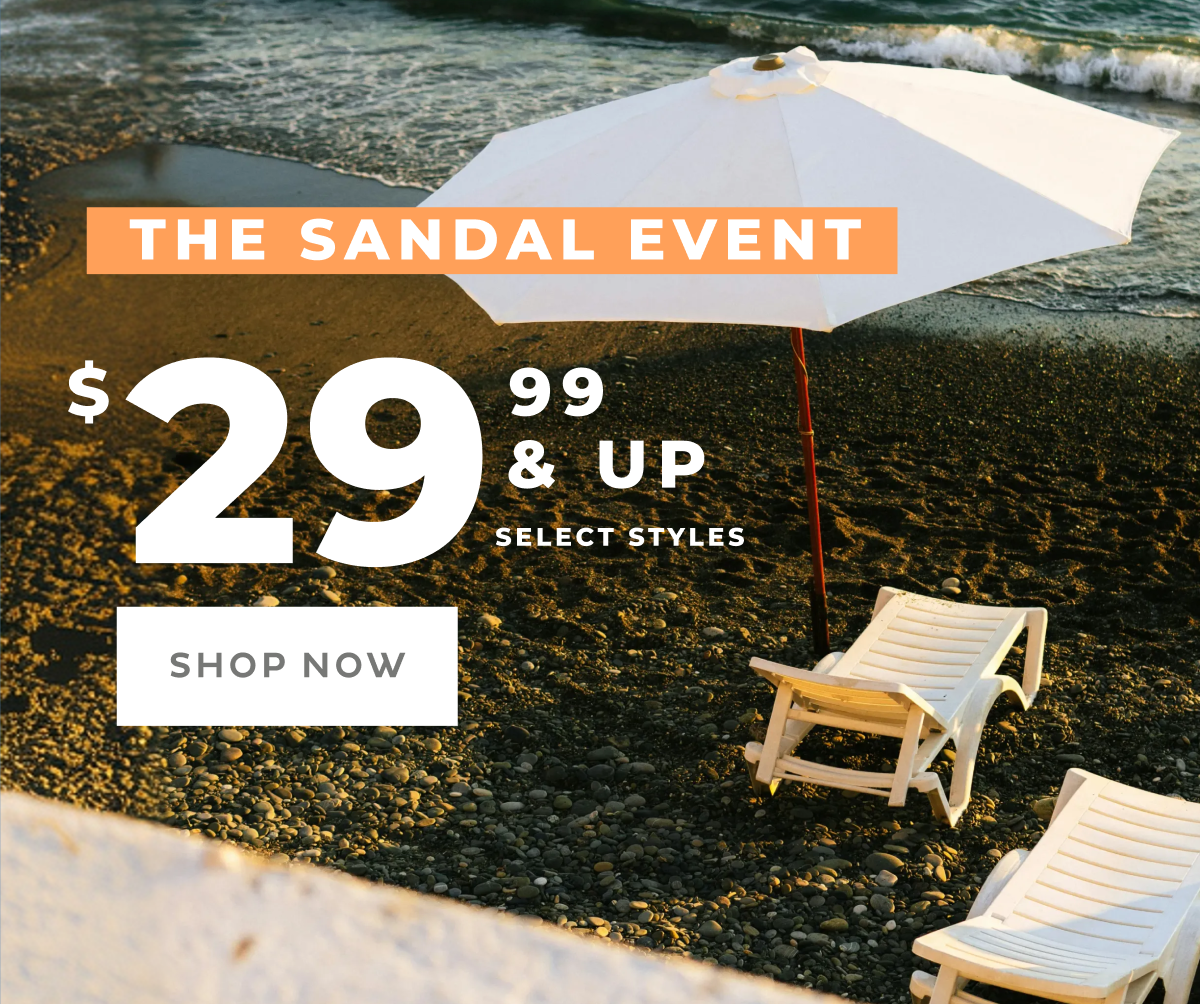 THE SANDAL EVENT [ SHOP NOW ]