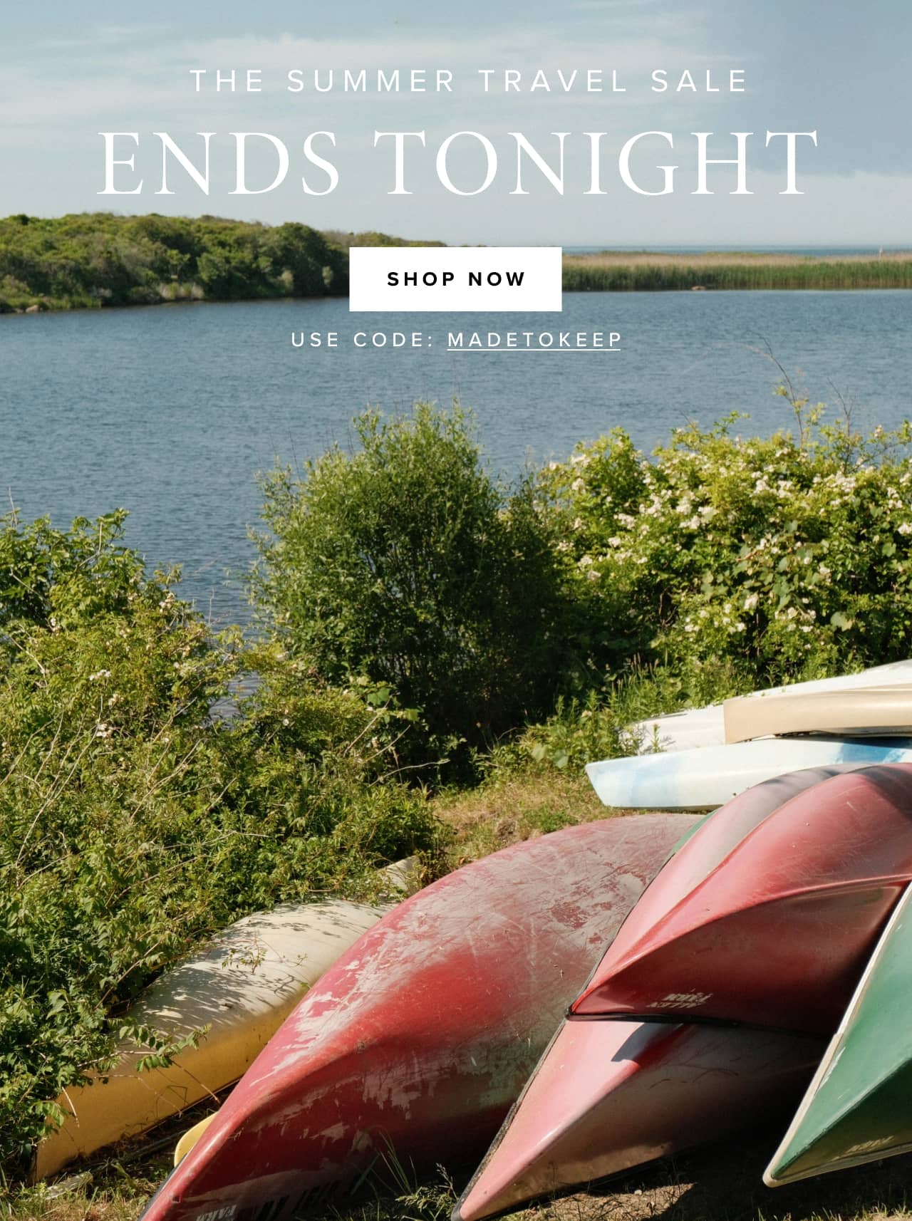 The summer travel sale ends tonight