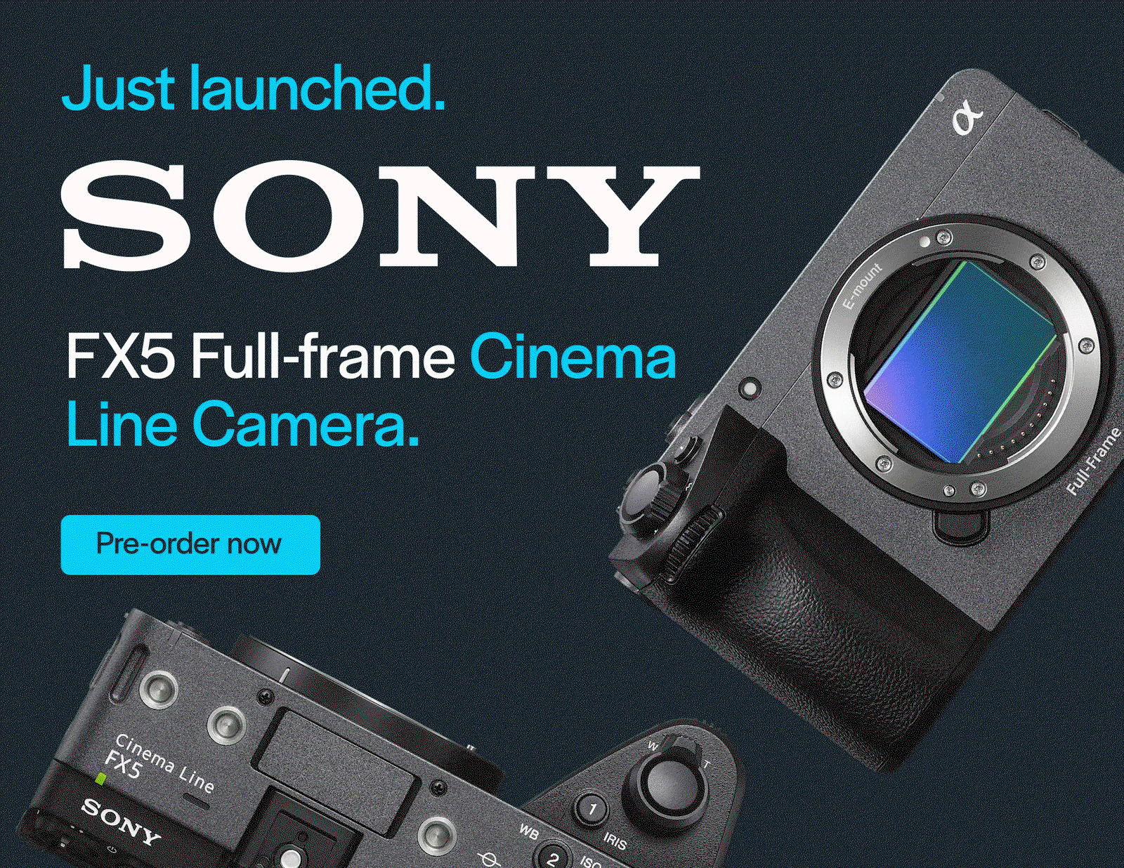 Just launched. Sony FX5 Full-frame Cinema Line Camera.