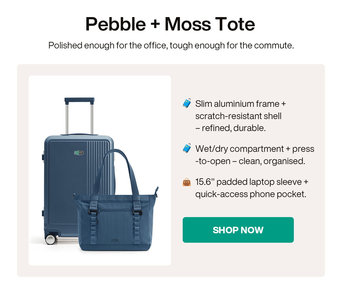 Pebble + Moss Tote