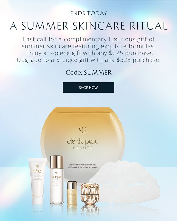 Delight in a complimentary luxurious gift of summer skincare featuring exquisite formulas. Enjoy a 3-piece gift with any $225 purchase.