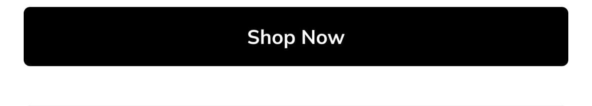 Shop Now Shop Now