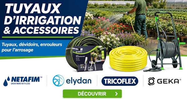Découvrez tous nos tuyaux et accessoires d'irrigation et d'arrosage