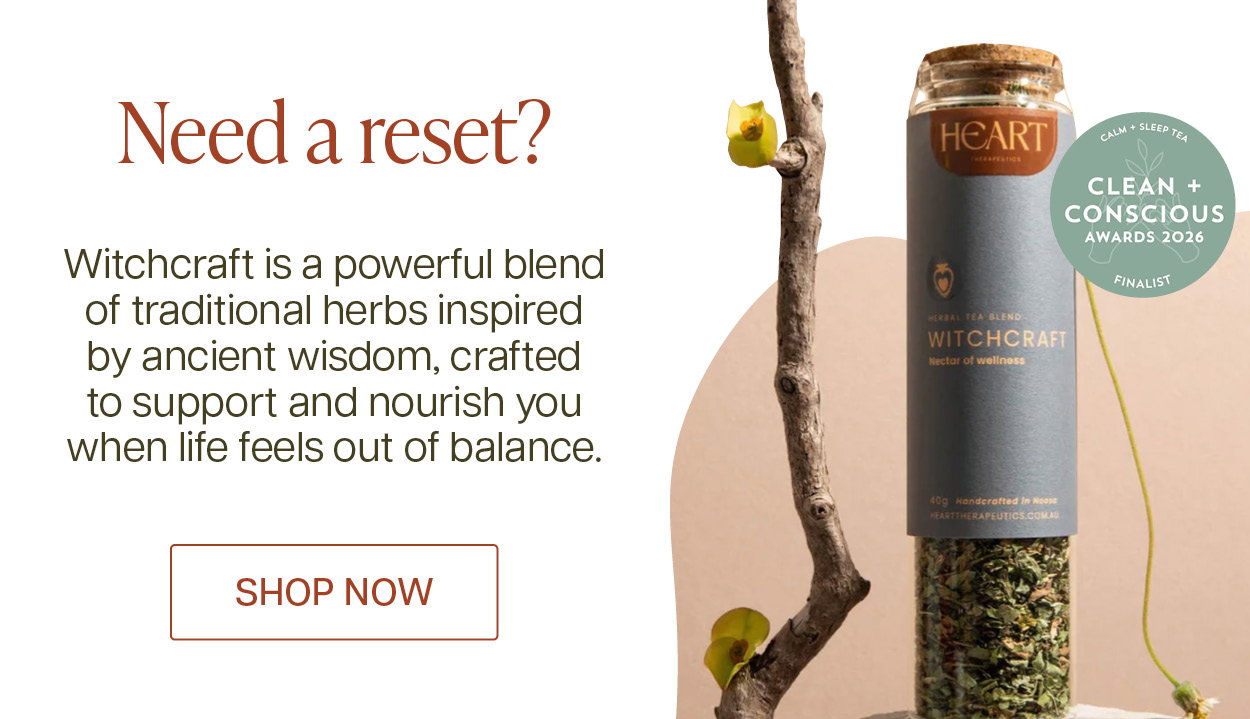 Need a Reset? Witchcraft is a powerful blend of traditional herbs to support & nourish you when life feels out of balance