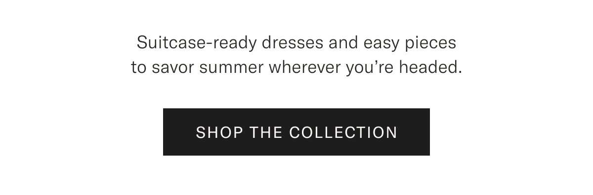Shop the Collection