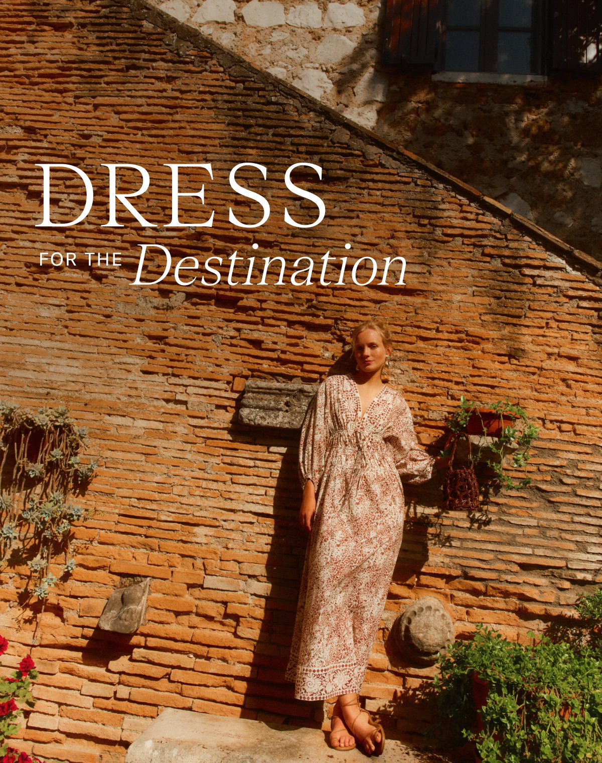 Dress For The Destination