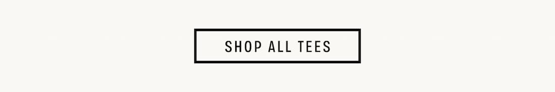 Text Reads: Shop All Tees