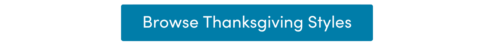 Gather in Style - Browse Thanksgiving Styles