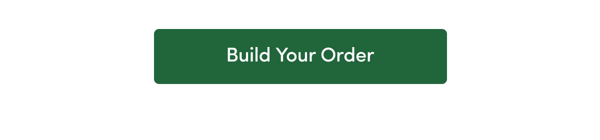 Build Your Order