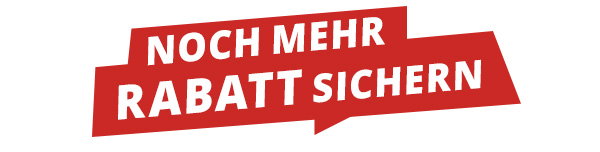 Noch mehr Rabatt sichern
