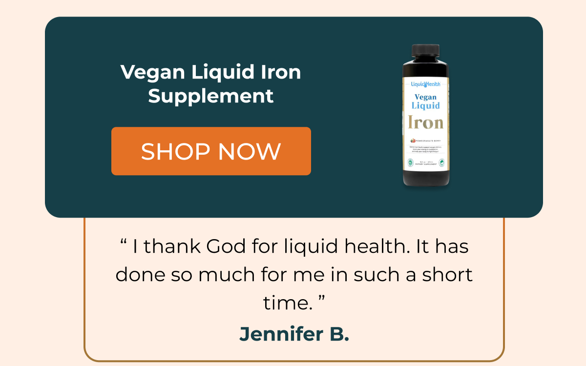 Vegan Liquid Iron