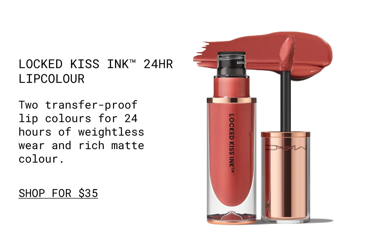 Locked Kiss Ink™ 24HR Lipcolour | Two transfer-proof lip colours for 24 hours of weightless wear and rich matte colour. | shop for $35