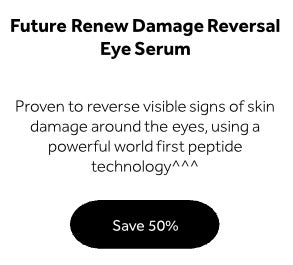 Proven to reverse visible signs of skin damage around the eyes, using a powerful world first peptide technology^^^