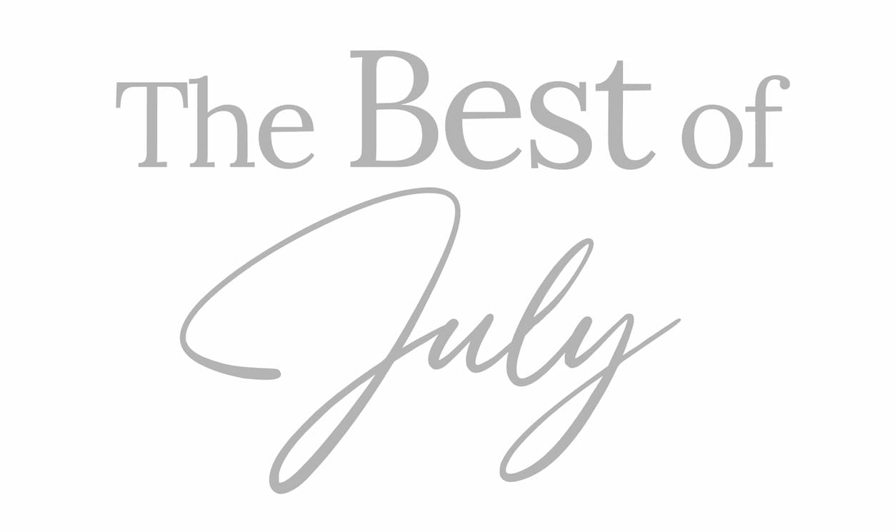 The Best of July