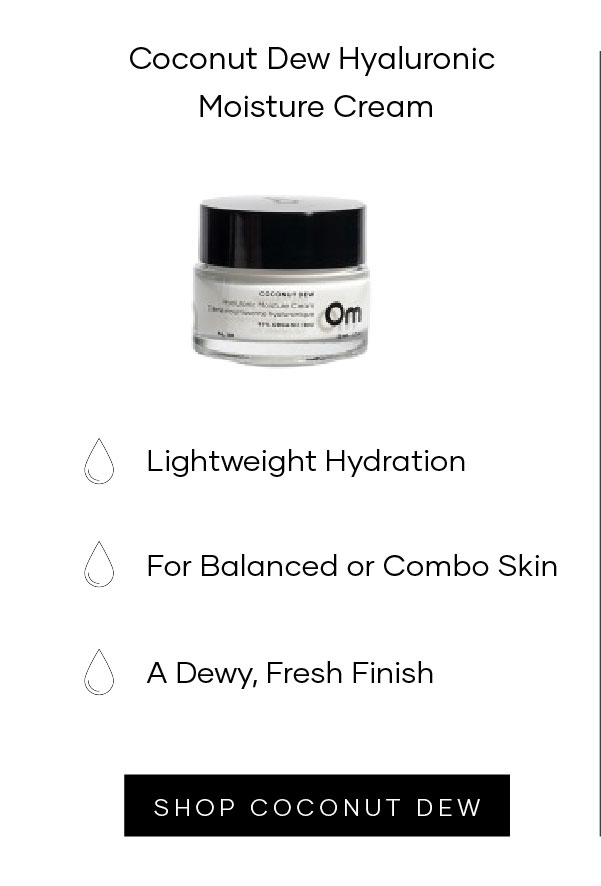 Coconut Dew Hyaluronic Moisture