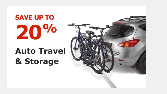 Save up to 20% on Auto Travel & Storage.