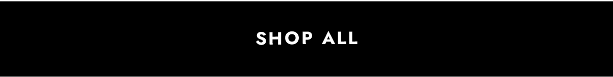 shop ALL