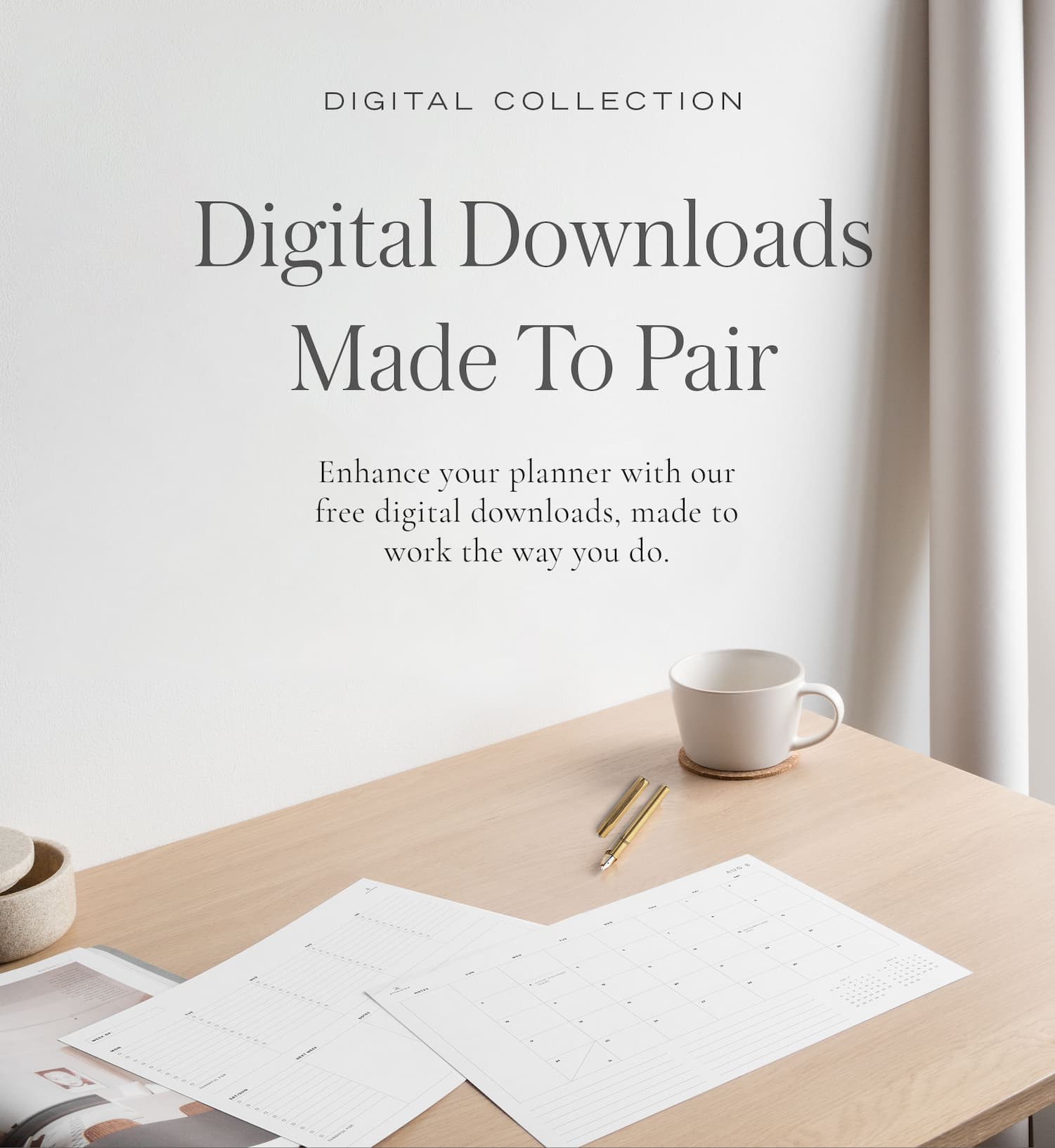 Digital Downloads Made To Pair