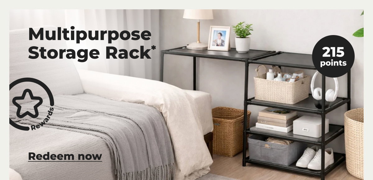 Multipurpose Storage Rack* - Redeem now